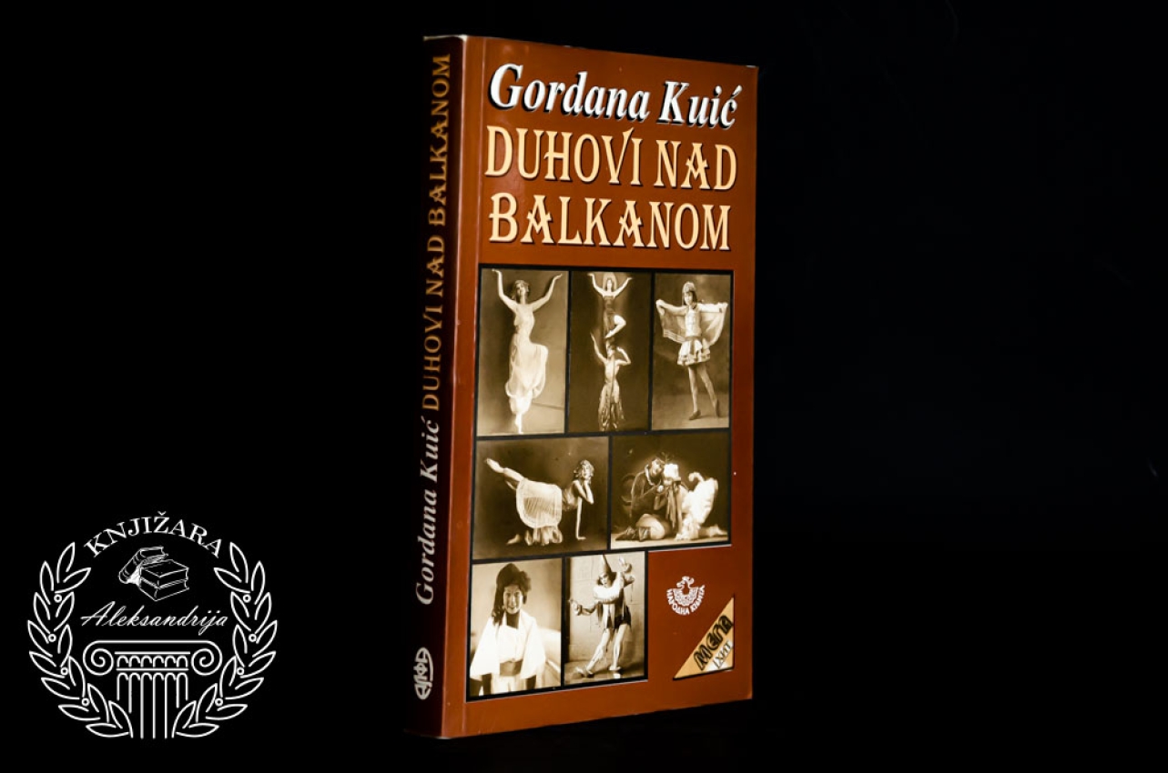 DUHOVI NAD BALKANOM - Gordana Kuić 