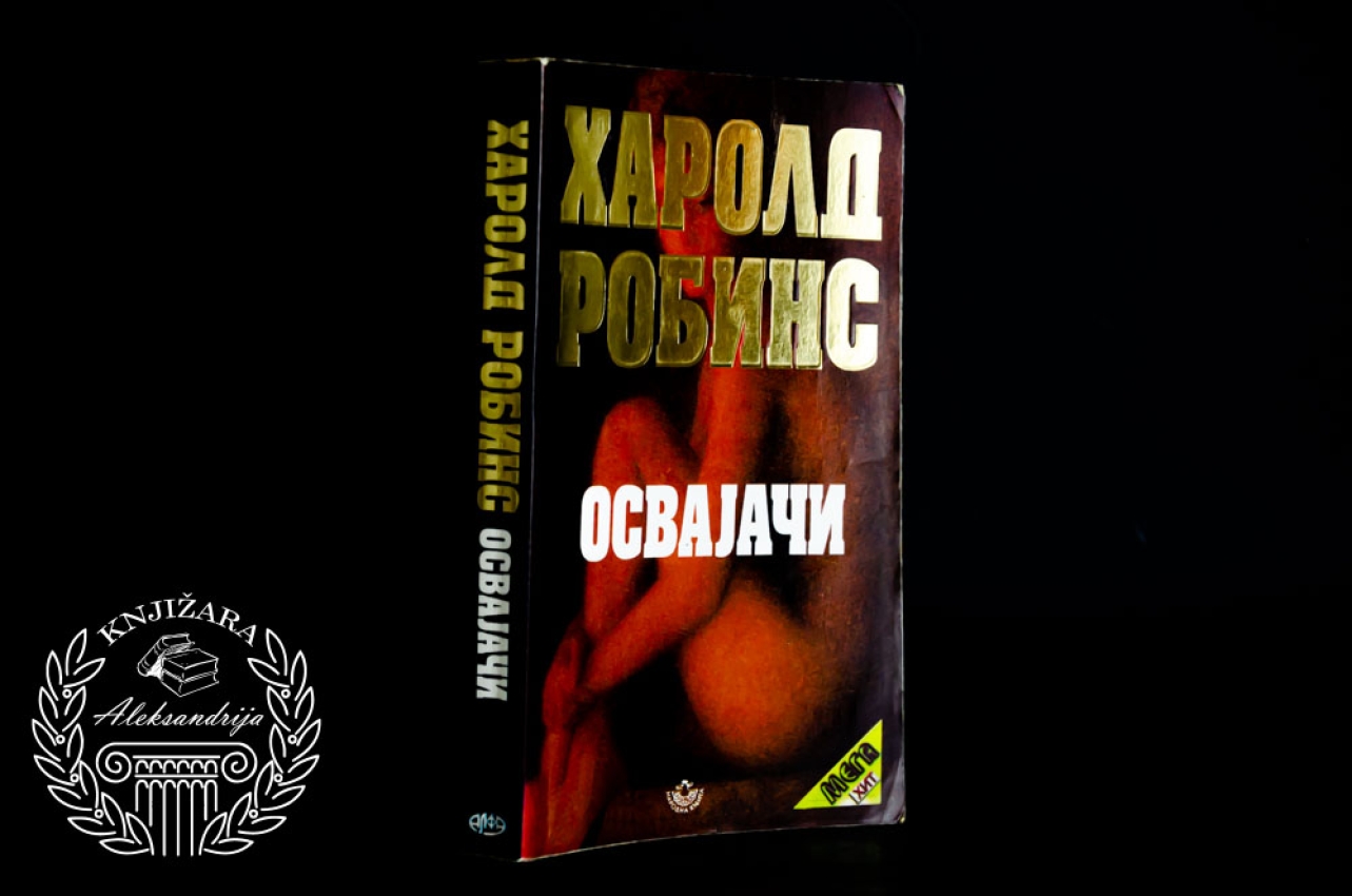 OSVAJAČI - Harold Robins 