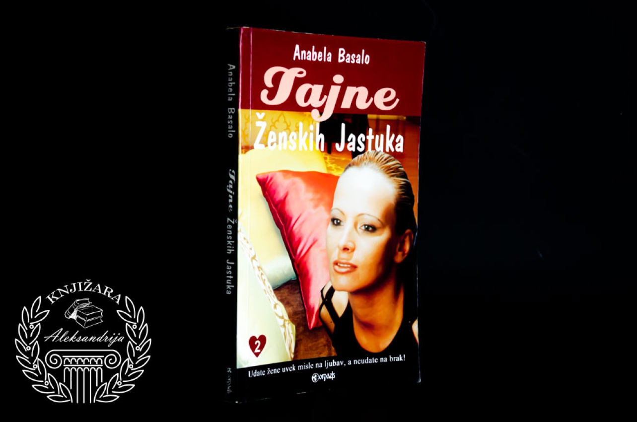 TAJNE ŽENSKIH JASTUKA - Anabela Basalo 