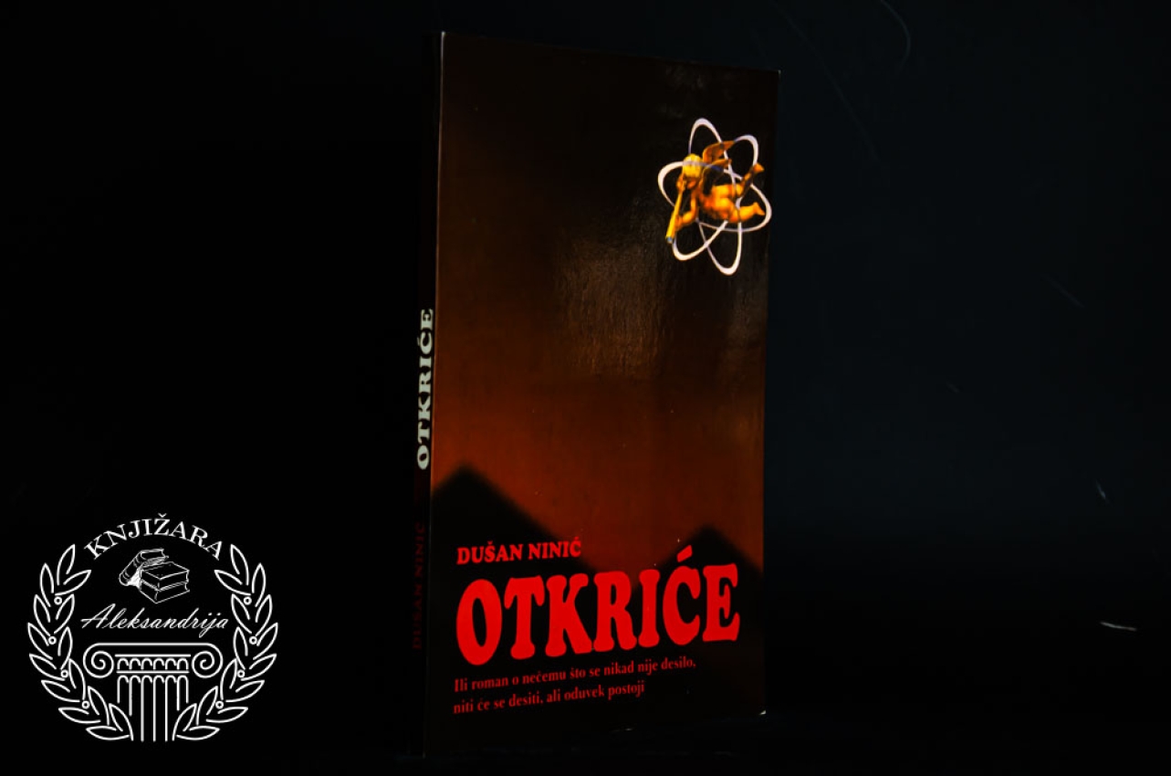 OTKRIĆE - Dušan Ninić 