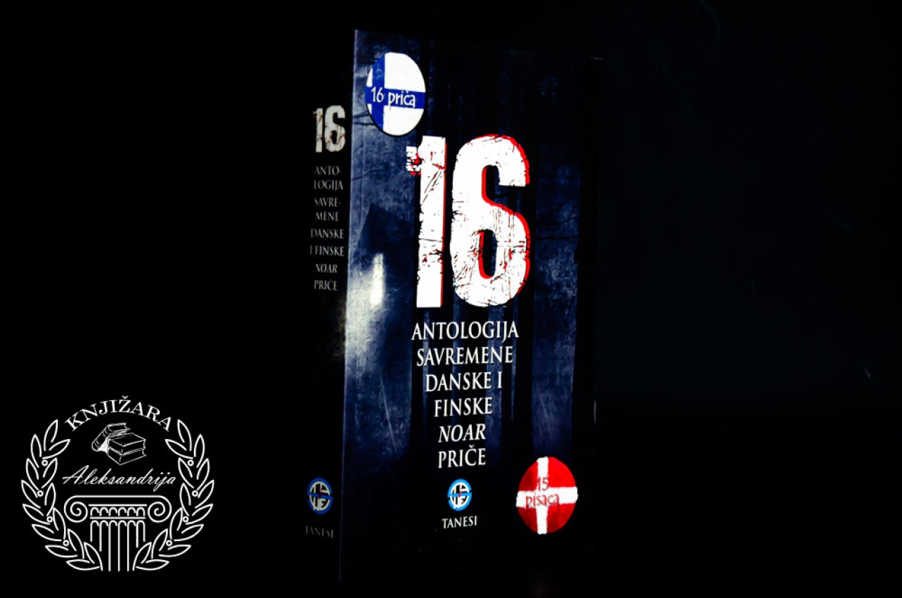 16 ANTOLOGIJA SAVREMENE DANSKE NOAR PRIČE 