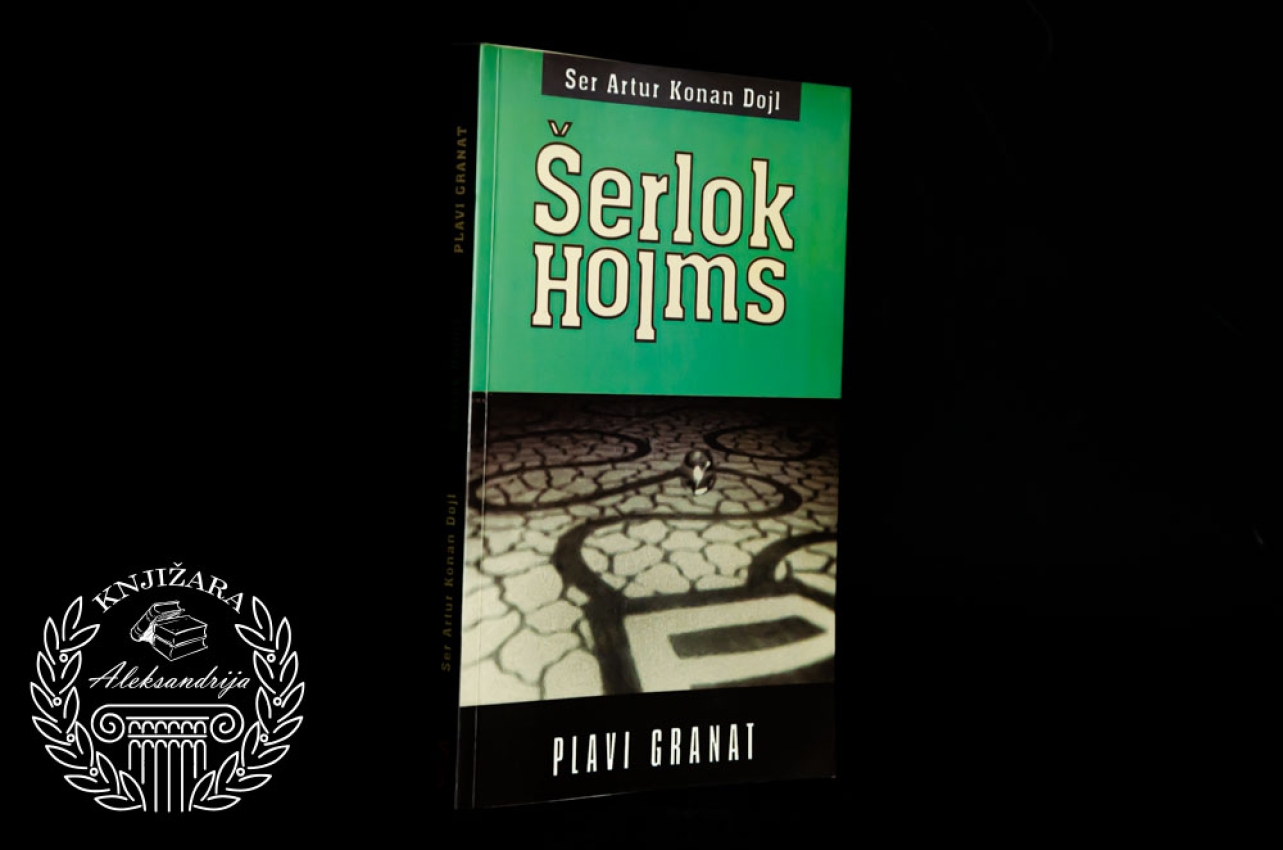 ŠERLOK HOLMS PLAVI GRANAT - Artur Konan Dojl 