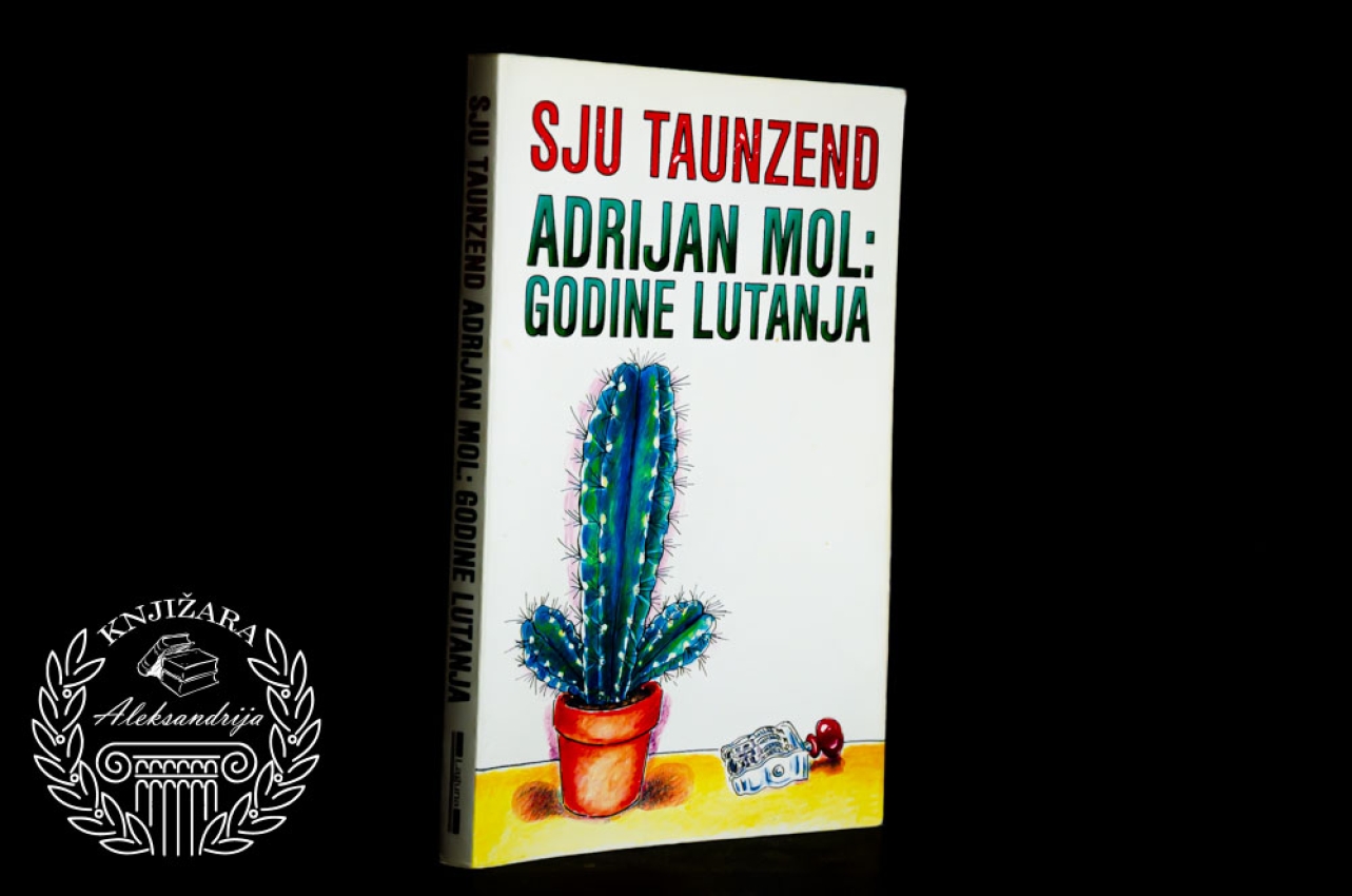 ADRIJAN MOL GODINE LUTANJA - Sju Taunzend 