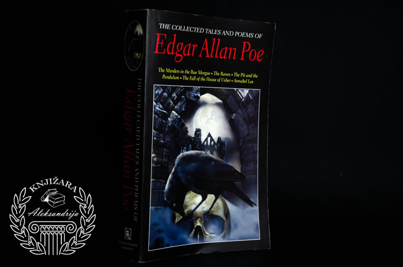 THE COLLECTED TALES AND POEMS OFF EDGAR ALLAN POE  / Sakupljene priče i pesme Edgara Alana Poa