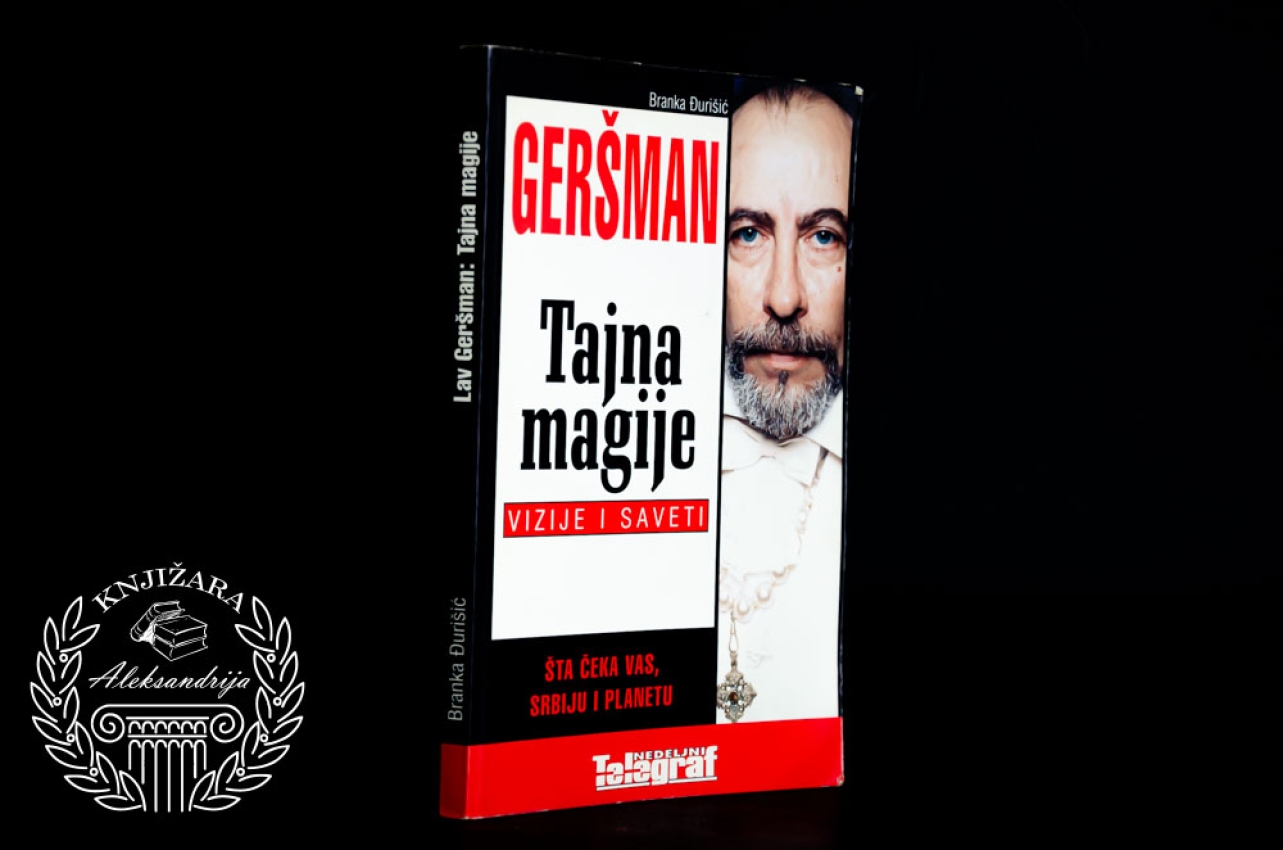 GERŠMAN TAJNA MAGIJE VIZIJE I SAVETI - Branka Đurišić 