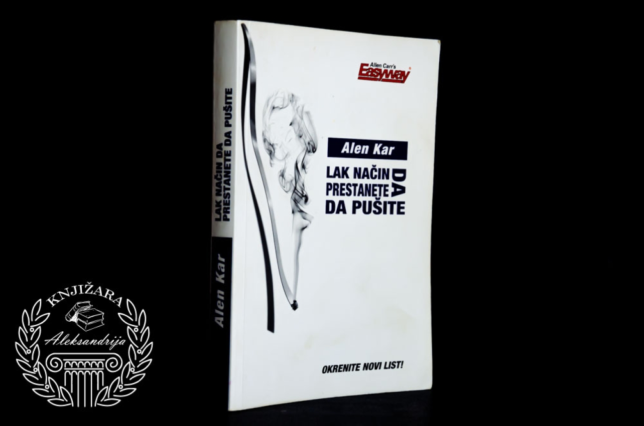LAK NAČIN DA PRESTANETE DA PUŠITE - Alen Kar 