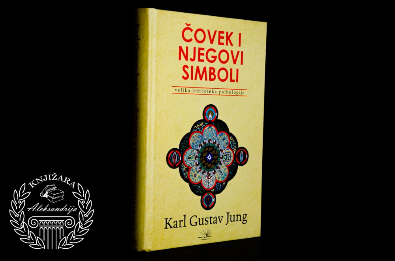ČOVEK I NJEGOVI SIMBOLI - Karl Gustav Jung 