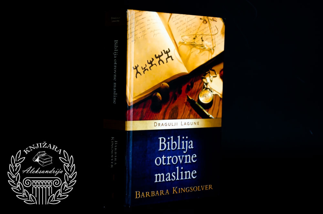 BIBLIJA OTROVNE MASLINE - Barbara Kingsolver 