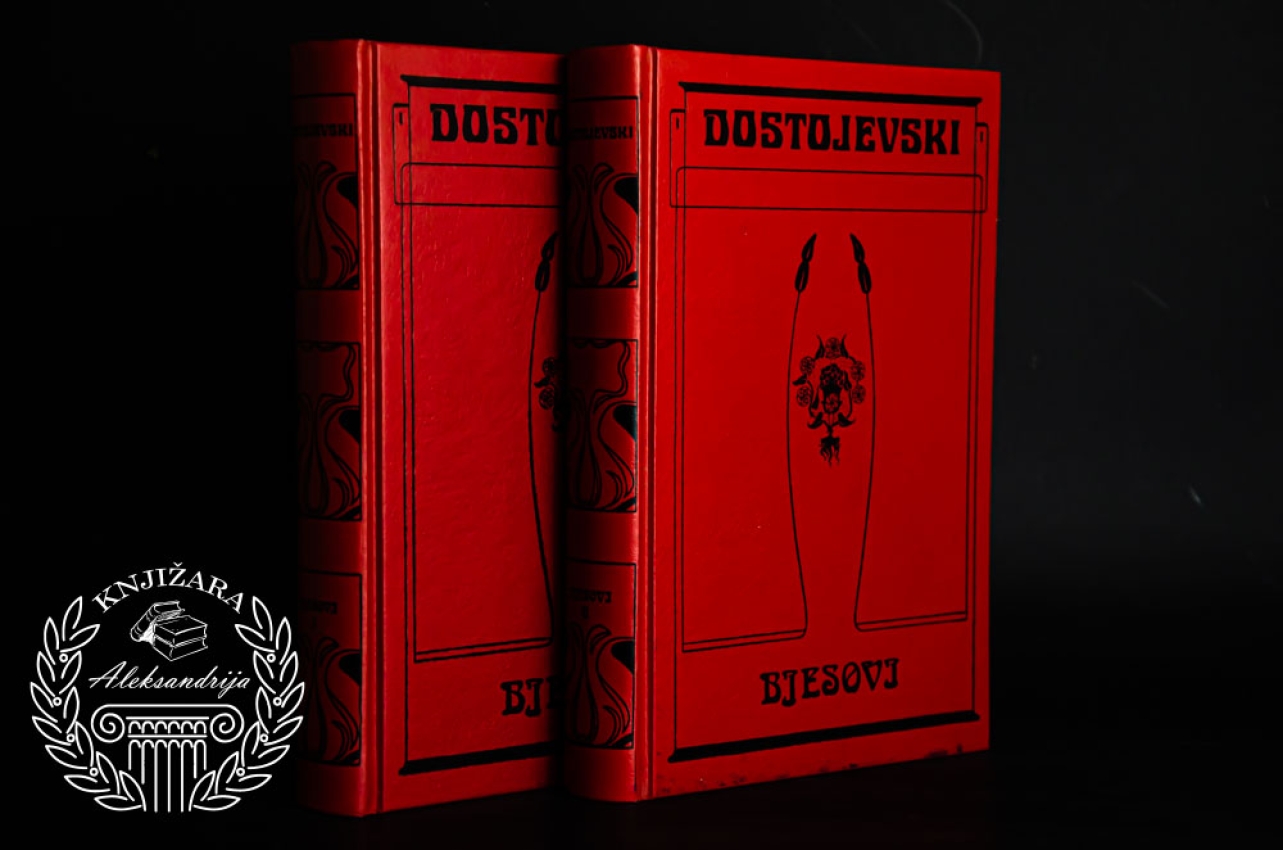 BJESOVI / ZLI DUSI 1 - 2 - Fjodor Mihailovič Dostojevski 