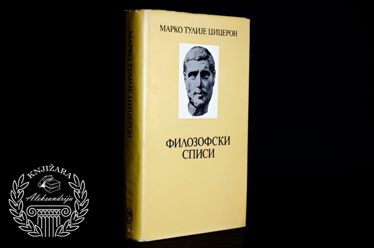 FILOZOFSKI SPISI - Marko Tulije Ciceron 