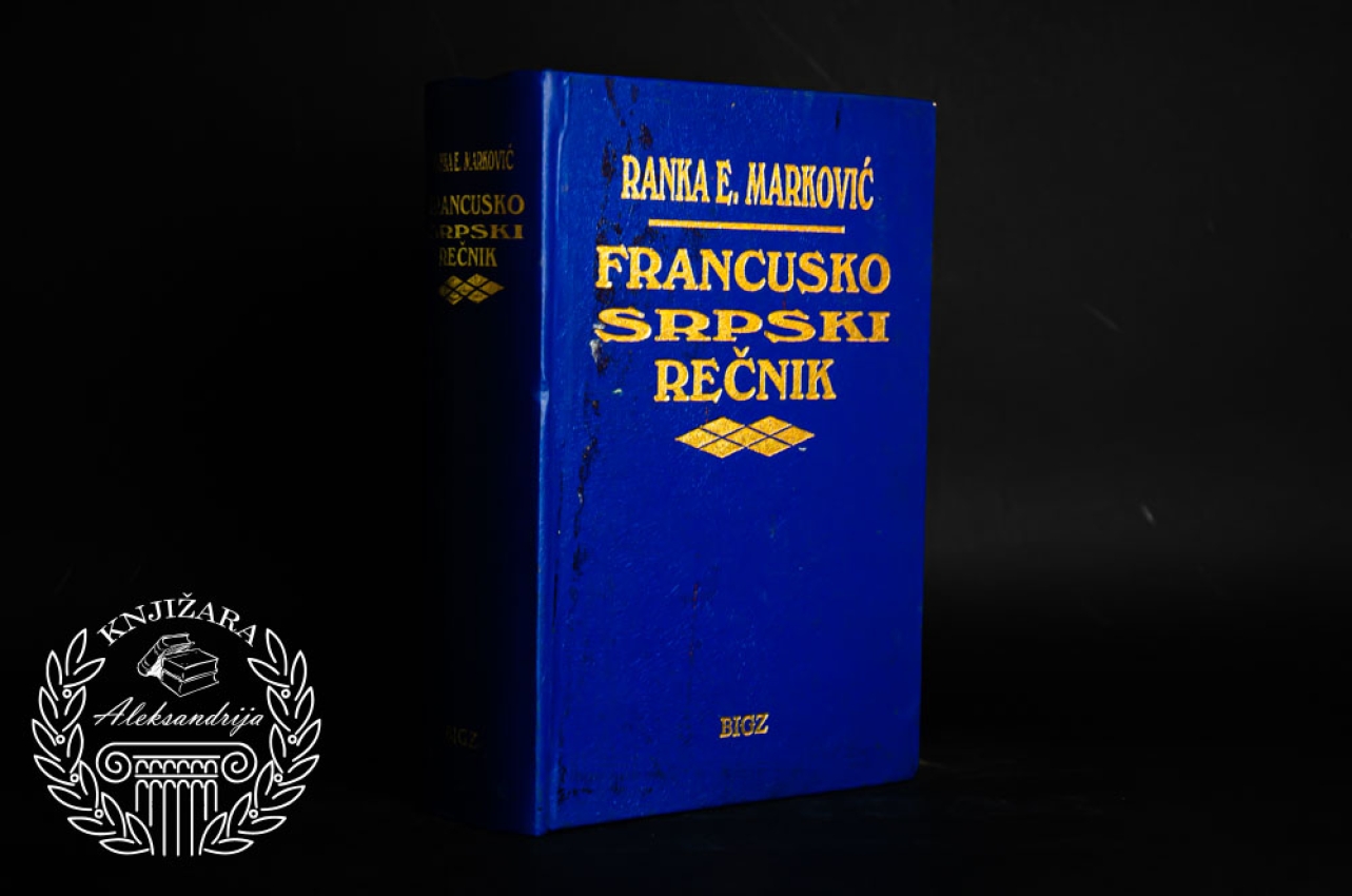 FRANCUSKO SRPSKI REČNIK - Ranka Marković 