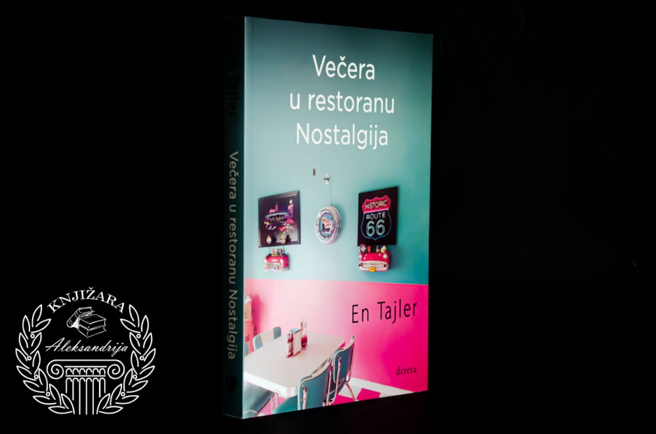 VEĆERA U RESTORANU NOSTALGIJA - En Tajler 