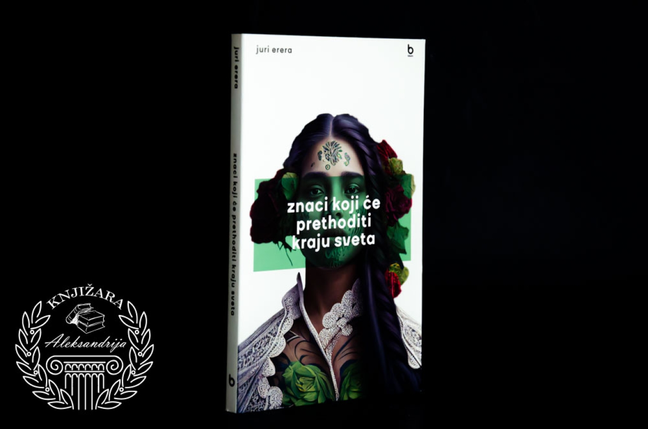 ZNACI KOJI ĆE PREDHODITI KRAJU SVETA - Juri Erera 