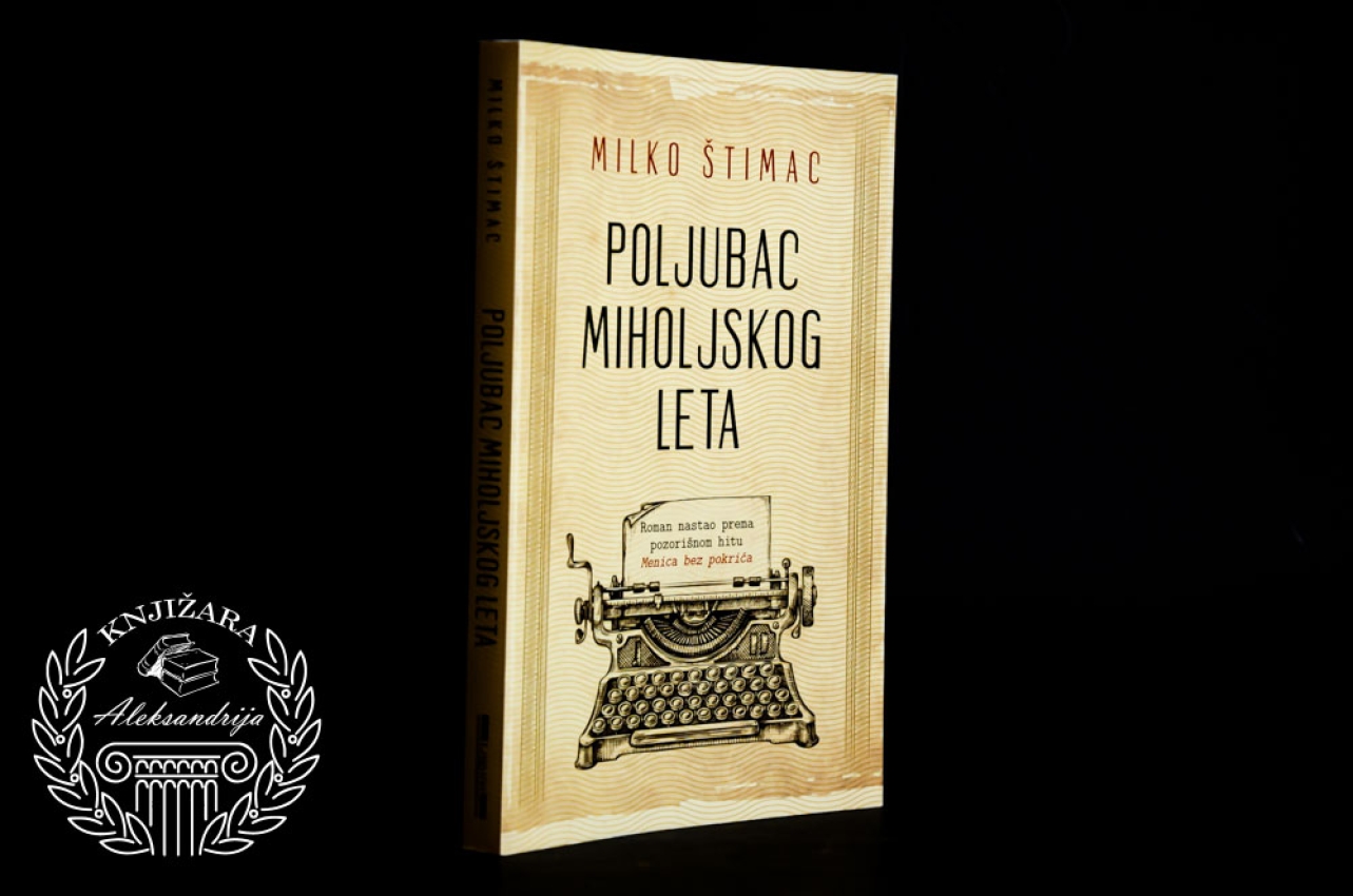POLJUBAC MIHOLJSKOG LETA - Milko Štimac 