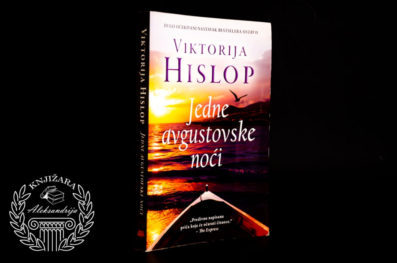 JEDNE AVGUSTOVSKE NOĆI - Viktorija Hislop