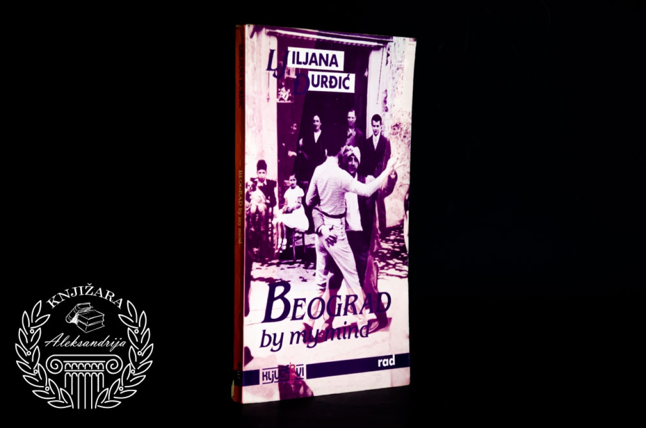 BEOGRAD BY MY MIND - Ljiljana Đurđić