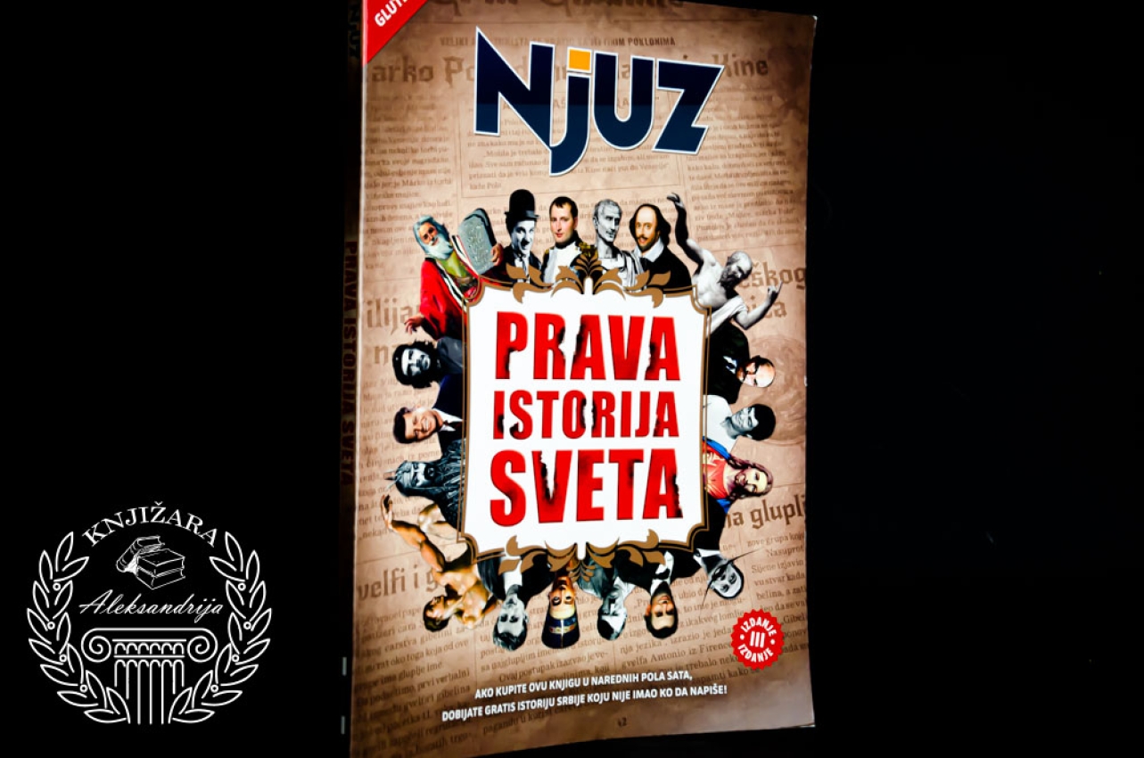 PRAVA ISTORIJA SVETA - NJUZ. NET