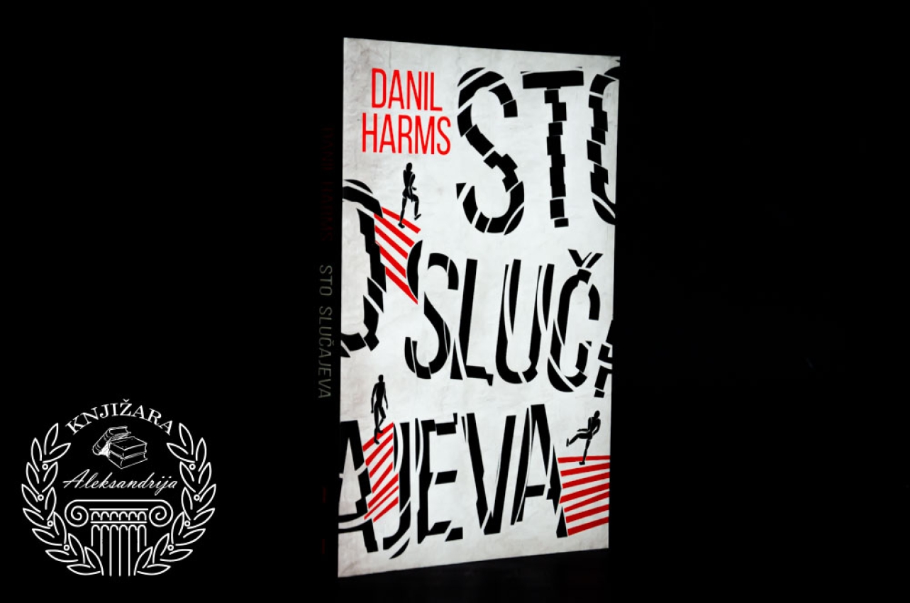 STO SLUČAJEVA - Danil Harms