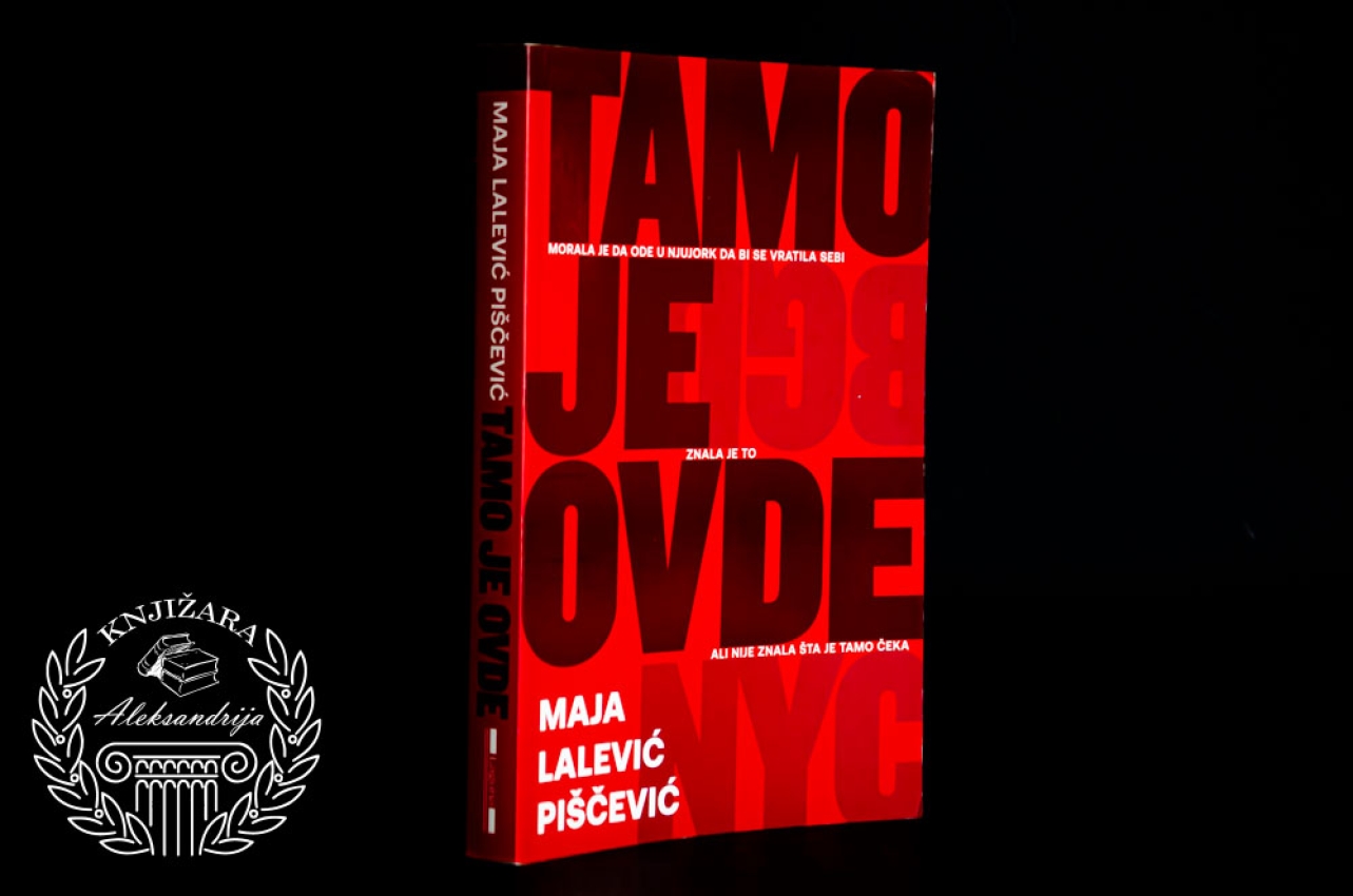 TAMO JE OVDE - Maja Lalević Piščević