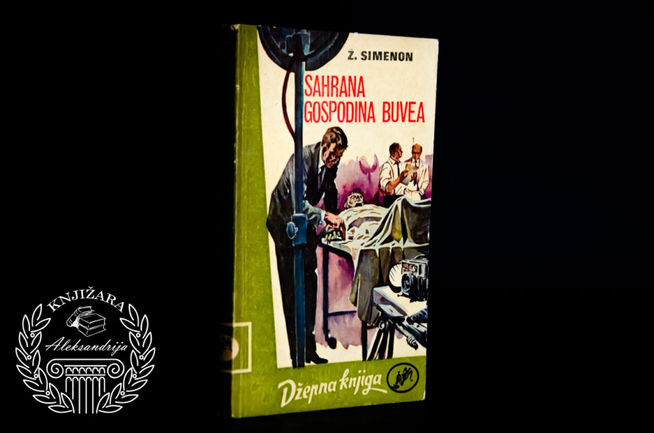 SAHRANA GOSPODINA BUVEA - Žorž Simenon