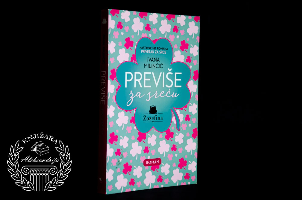 PREVIŠE ZA SREĆU - Ivana Milinčić