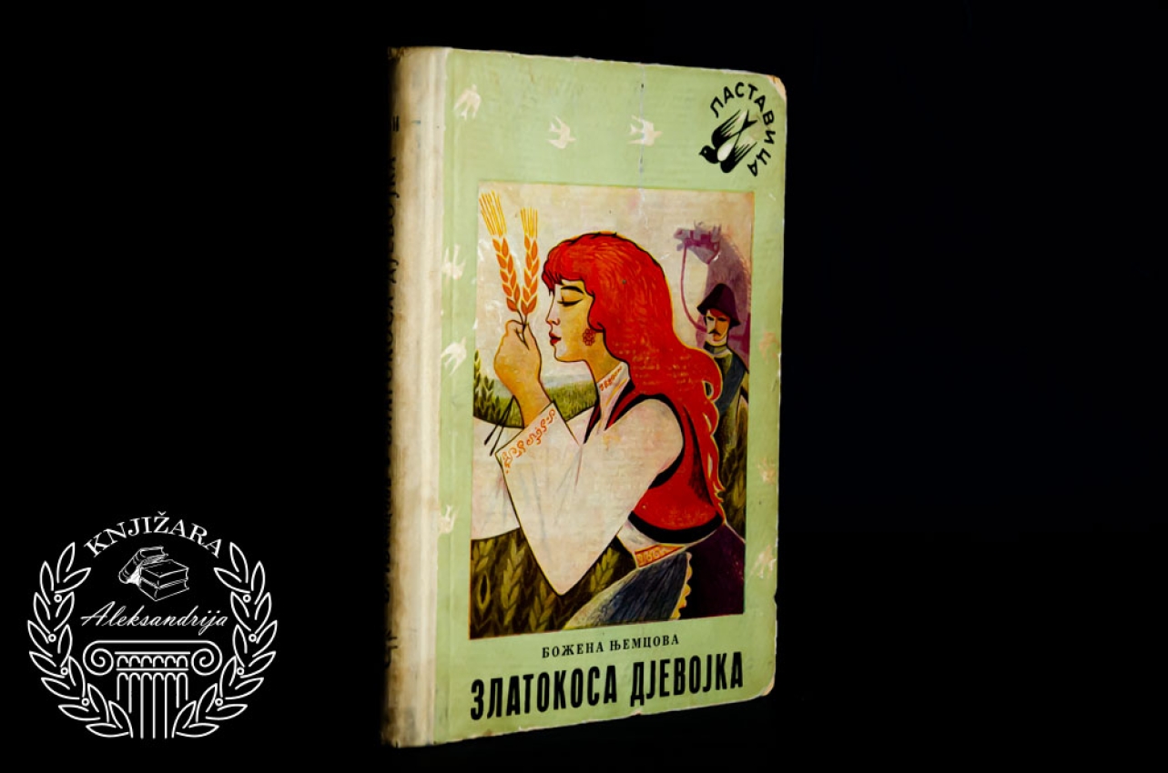 ZLATOKOSA DJEVOJKA - Božena Njemcova