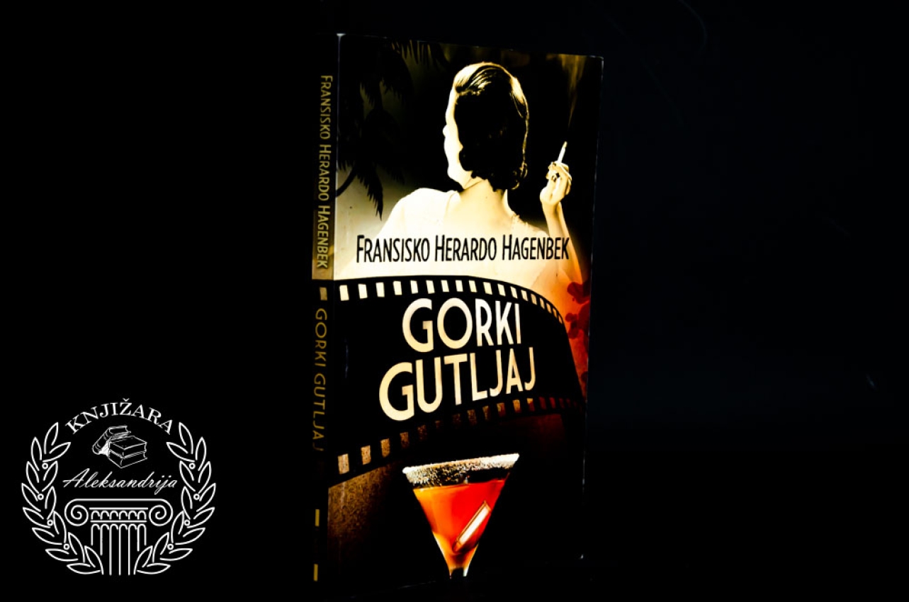 GORKI GUTLJAJ - Fransisko Herardo Hagenbek 