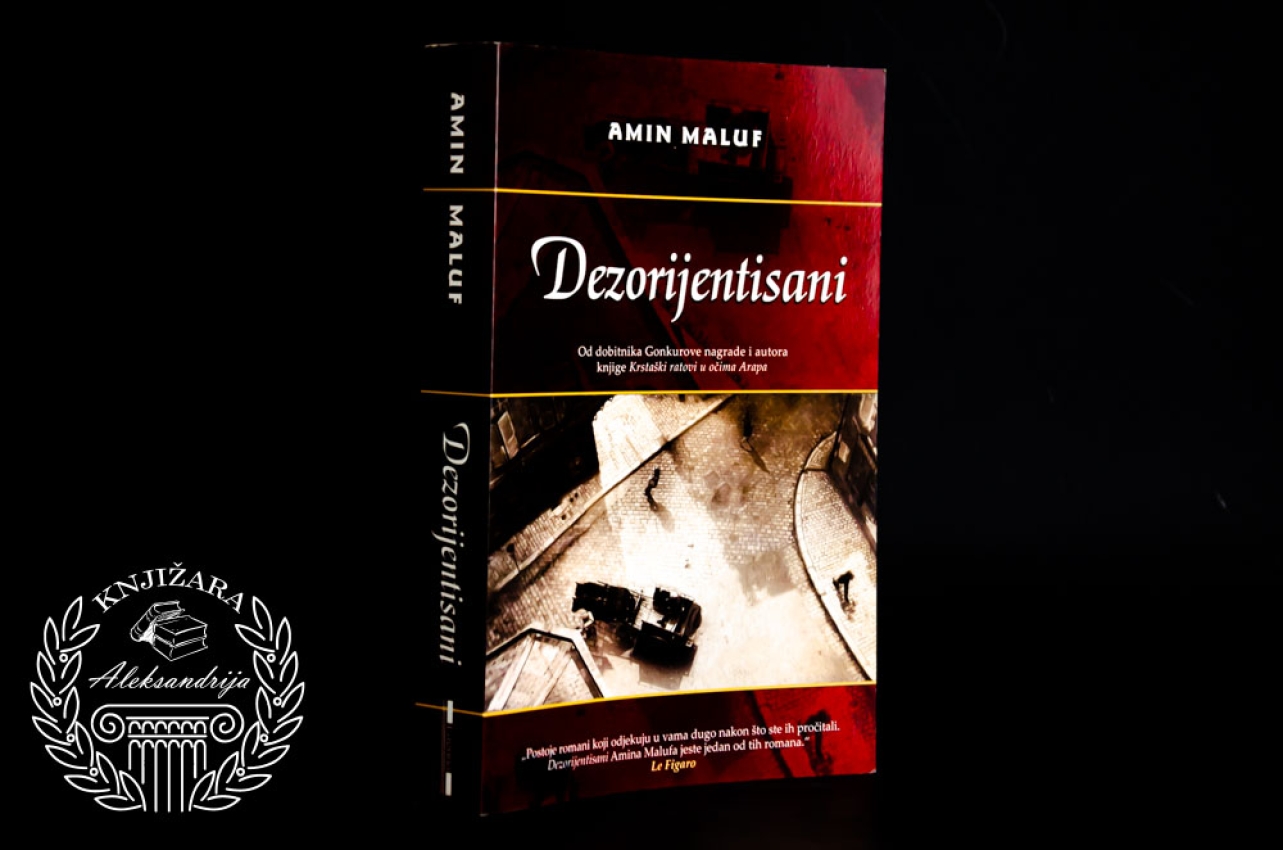 DEZORIJENTISANI - Amin Maluf