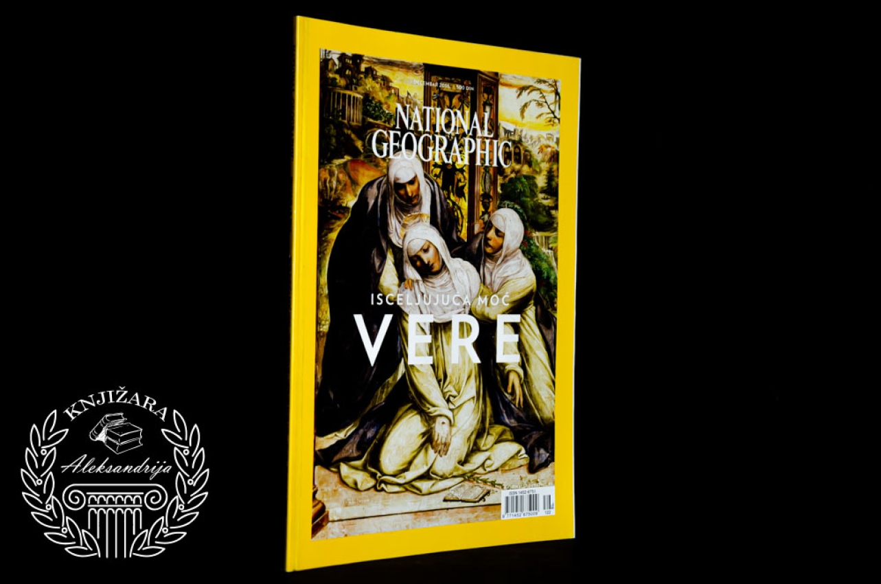NATIONAL GEOGRAPHIC / NACIONALNA GEOGRAFIJA - Isceljujuća moć vere