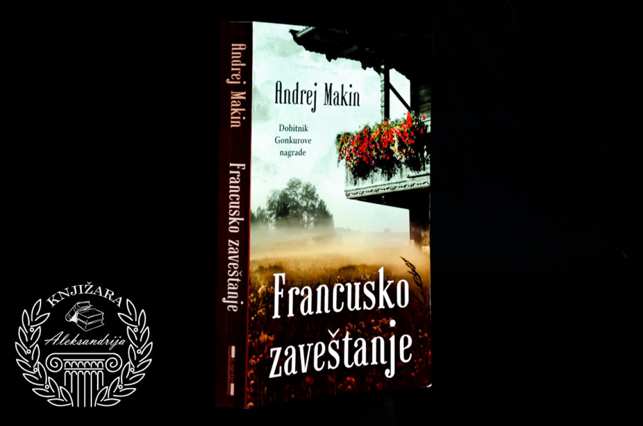 FRANCUSKO ZAVEŠTANJE - Andrej Makin
