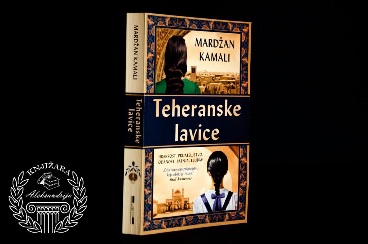 TEHERANSKE LAVICE - Mardžan Kamali