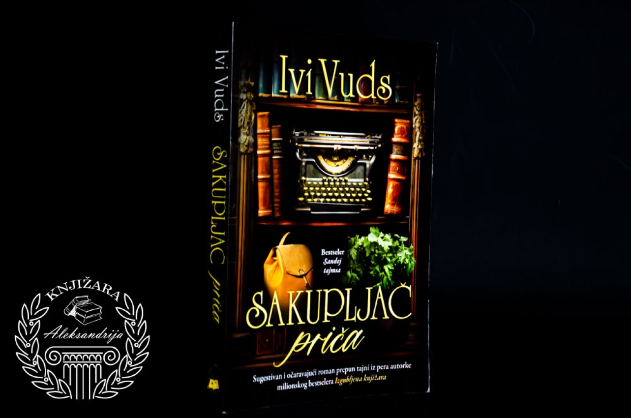 SAKUPLJAČ PRIČA - Ivi Vuds