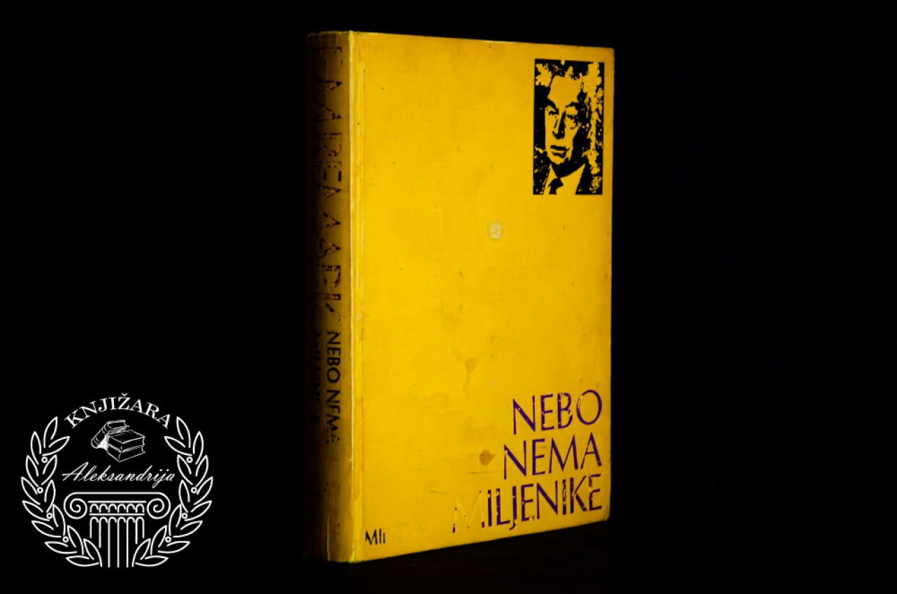NEBO NEMA MILJENIKE - Erih Marija Remark