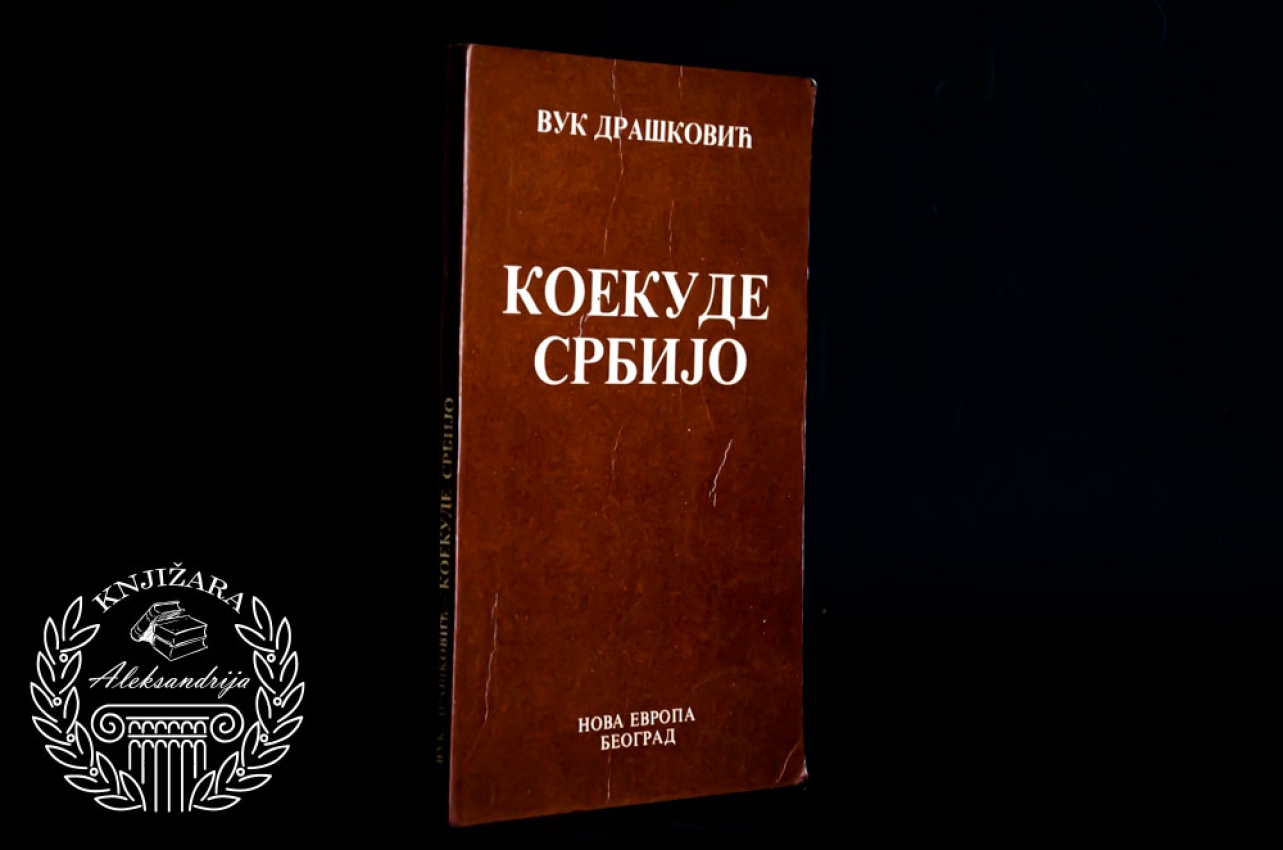 KOEKUDE SRBIJO - Vuk Drašković