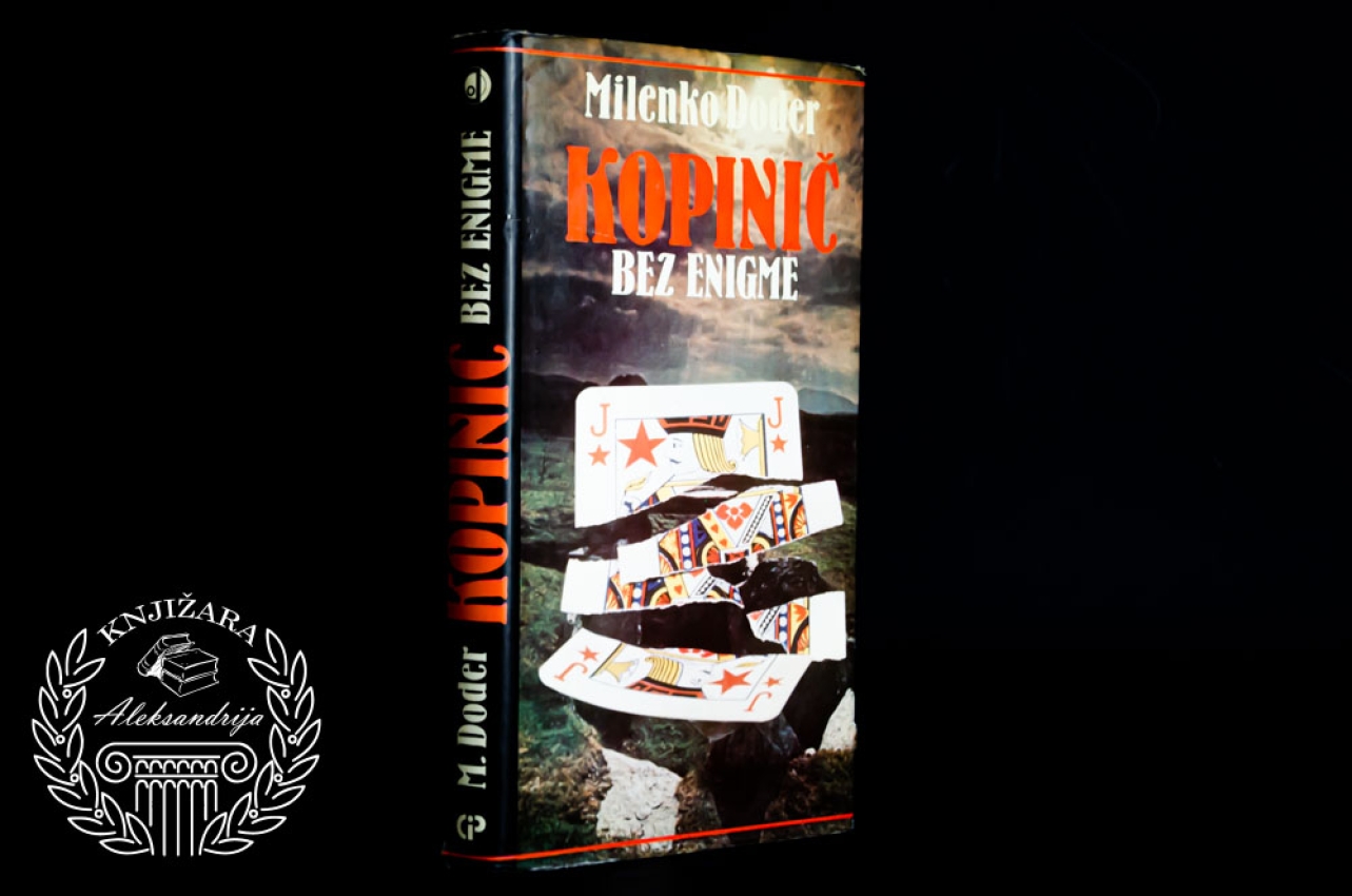 KOPINIČ BEZ ENIGME - Milenko Doder