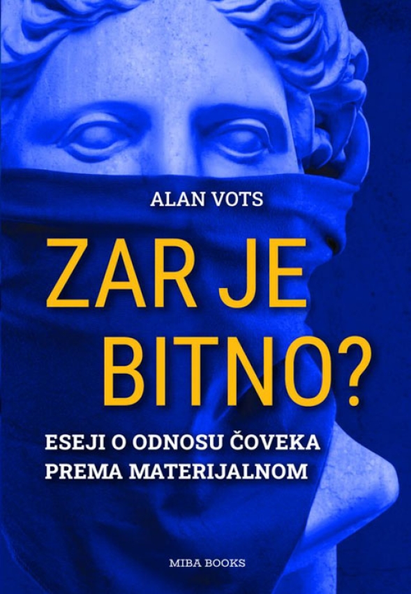 ZAR JE BITNO - Alan Vots