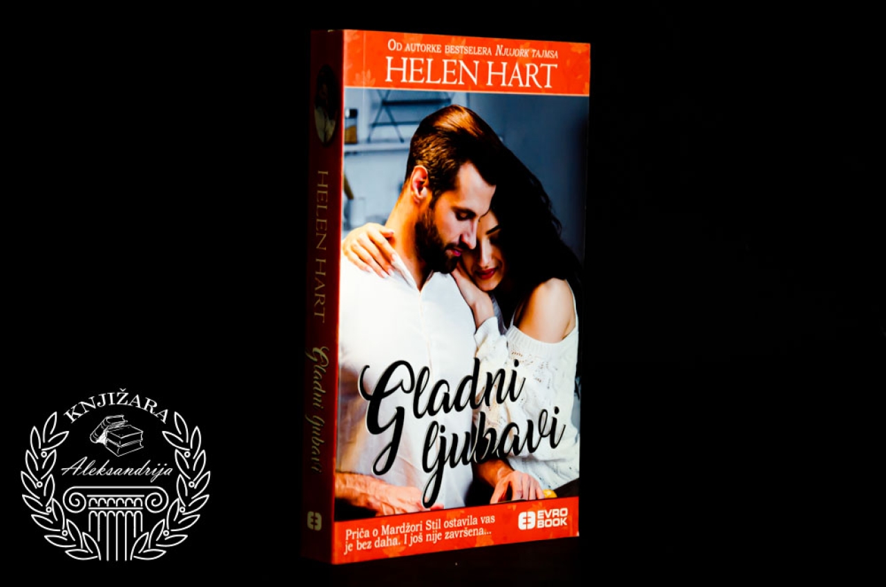 GLADNI LJUBAVI - Helen Hart