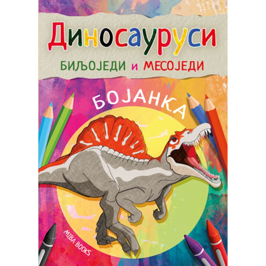 BOJANKA / DINOSAURUSI BILJOJEDI I MESOŽDERI