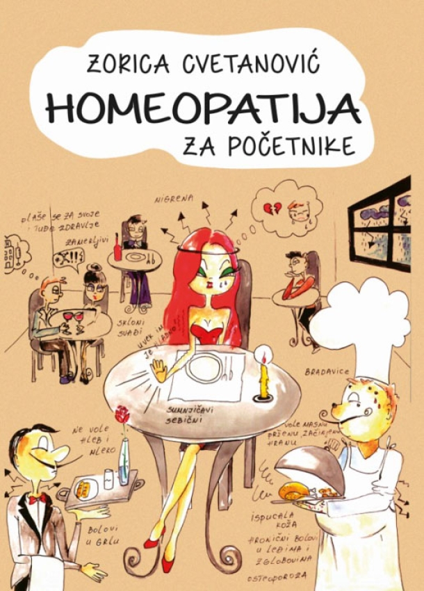 HOMEOPATIJA ZA POČETNIKE - Zorica Cvetanović