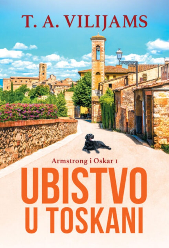 UBISTVO U TOSKANI - T. A. Vilijams