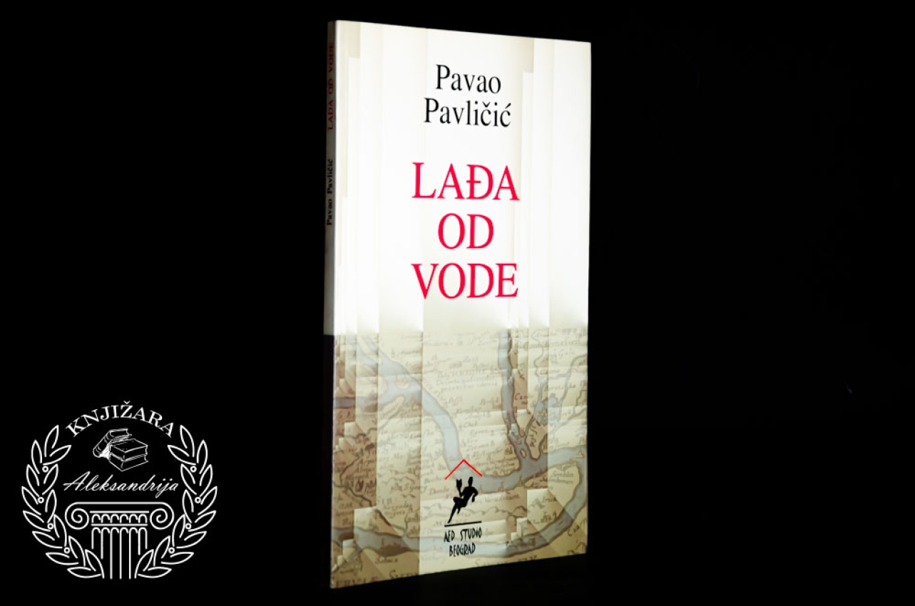 LAĐA OD VODE - Pavao Pavličić
