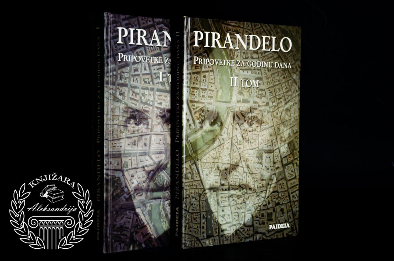 PRIPOVETKE ZA GODINU DANA - Luiđi Pirandelo