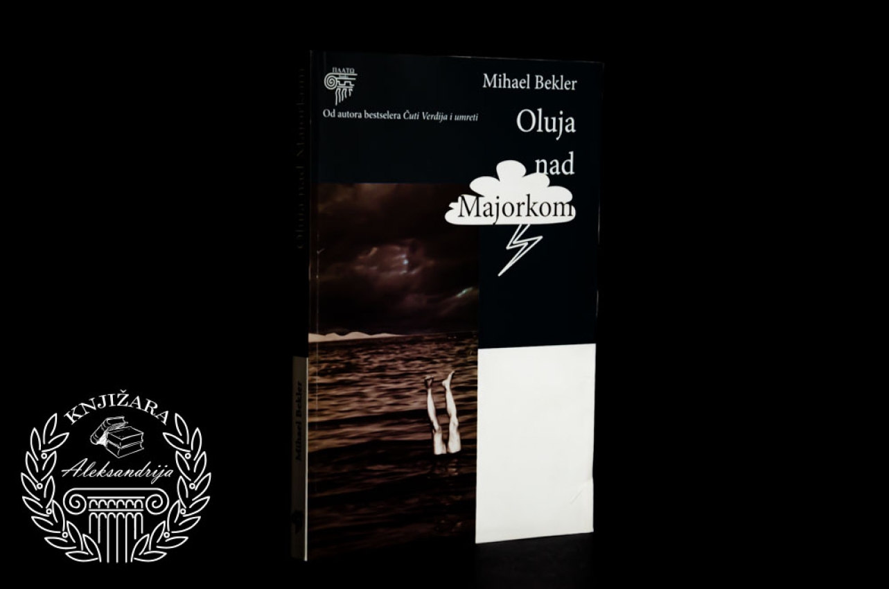 OLUJA NAD MAJORKOM - Mihael Bekler 