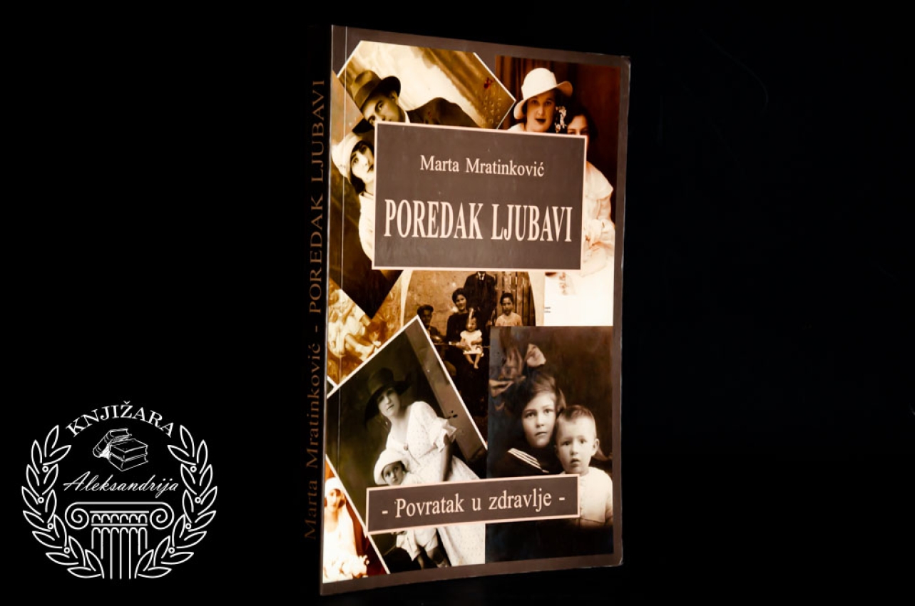 POREDAK LJUBAVI - Marta Mratinković