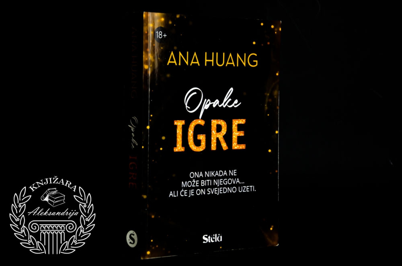 OPAKE IGRE - Ana Huang 