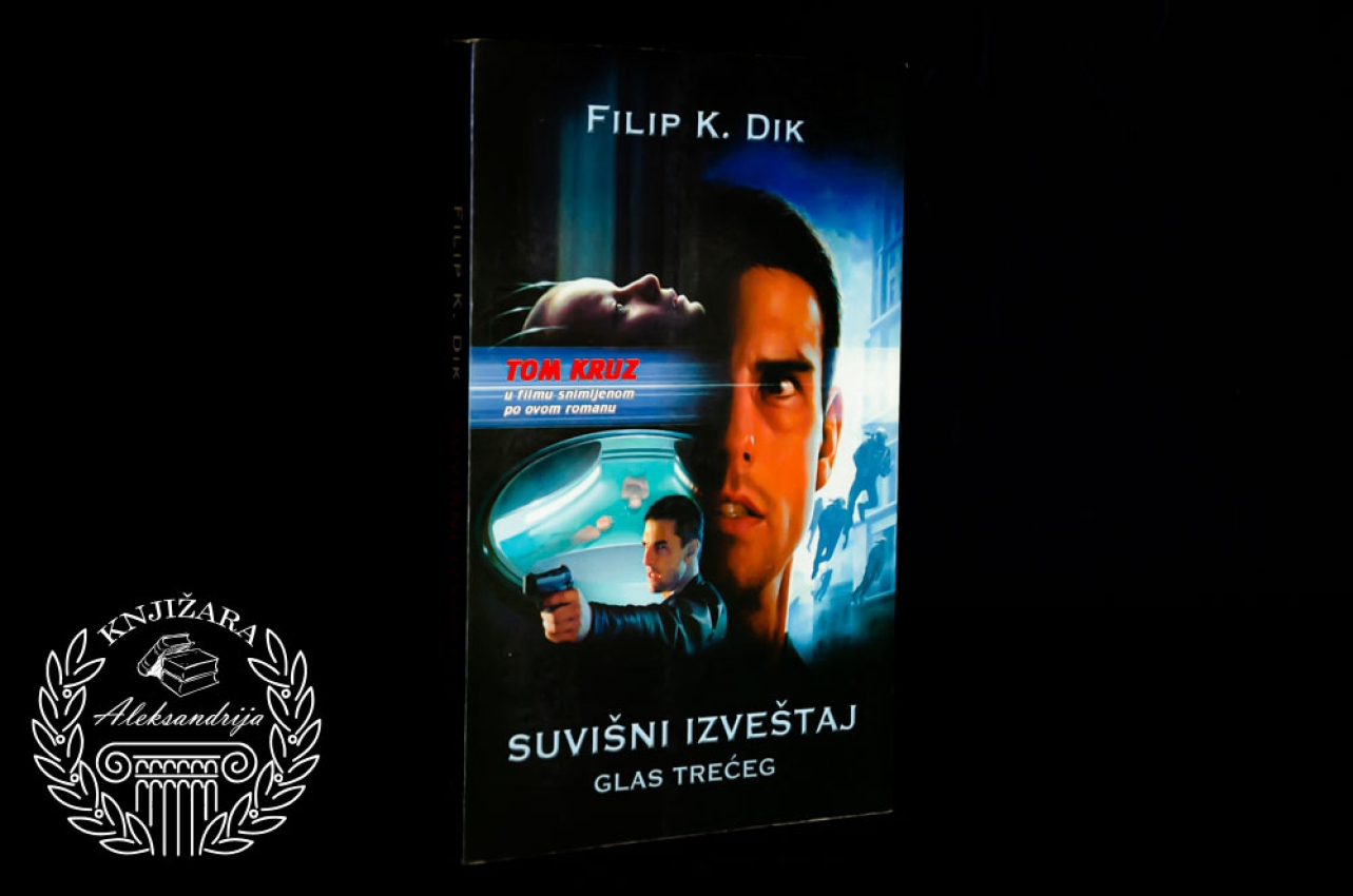 SUVIŠNI IZVEŠTAJ - Filip K. Dik