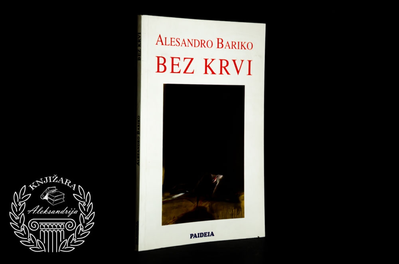 BEZ KRVI - Alesandro Bariko