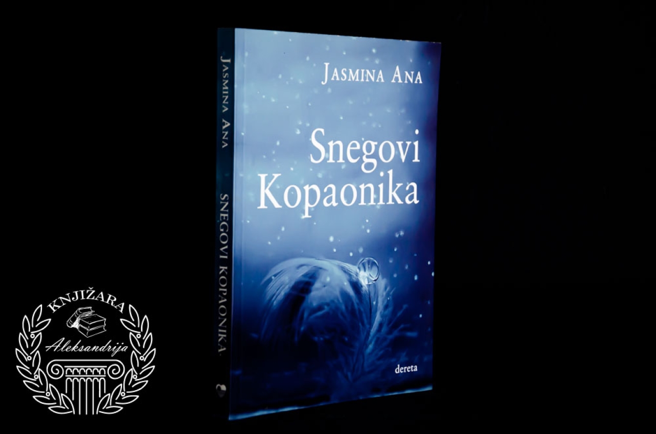 SNEGOVI KOPAONIKA - Jasmina Ana 