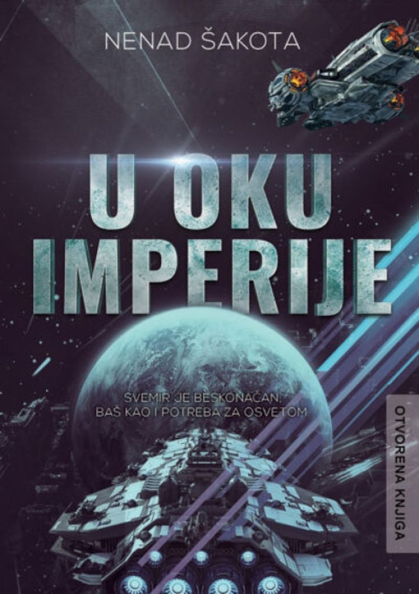 ZVEZDANA PESMA 1 DEO / U OKU IMPERIJE - Nenad Šakota