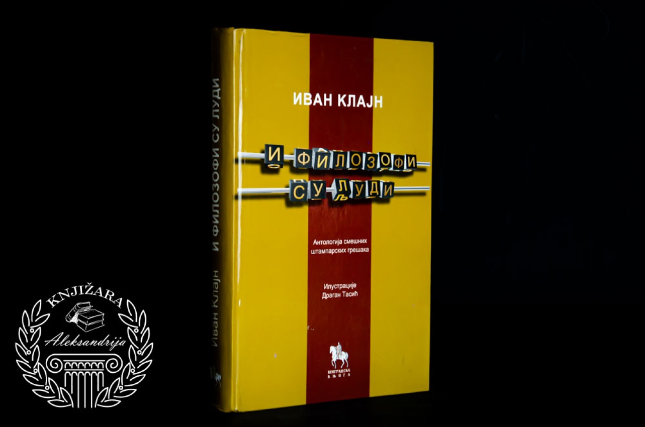 I FILOZOFI SU LUDI - Ivan Klajn